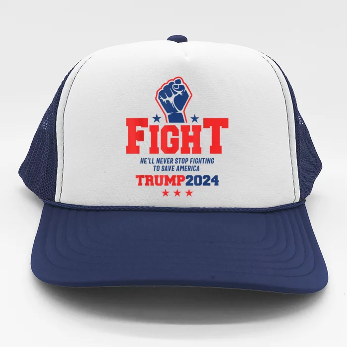 Fight Trump 2024 HeLl Never Stop Fighting To Save America Trucker Hat