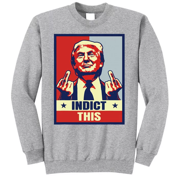 Funny Trump 2024 Tall Sweatshirt