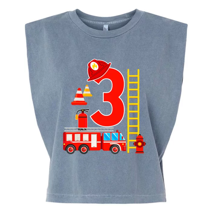 Fire Truck 3rd Birthday Boy 3 Year Old Firefighter Garment-Dyed Women's Muscle Tee