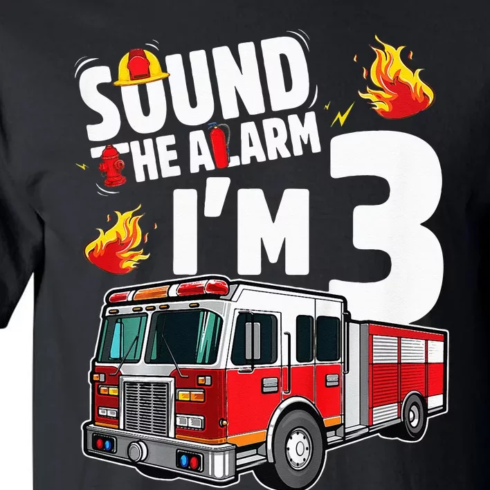 Fire Truck 3rd Birthday Firefighter 3 Year Old Tall T-Shirt