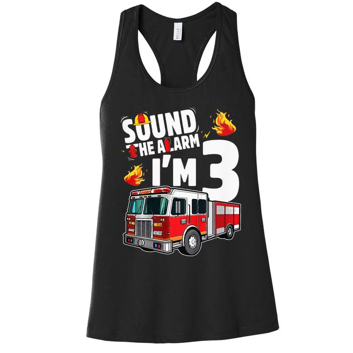 Fire Truck 3rd Birthday Firefighter 3 Year Old Women's Racerback Tank