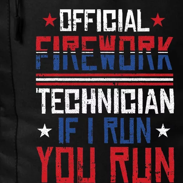 Firework Technician 4th Of July Funny USA Pyro Technician Daily Commute Backpack