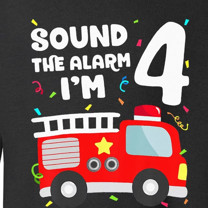 Fire Truck 4th Birthday Firefighter 4 Year Old Toddler Sweatshirt