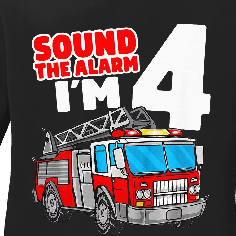 Fire Truck 4 Year Old Firefighter Four 4th Birthday Ladies Long Sleeve Shirt