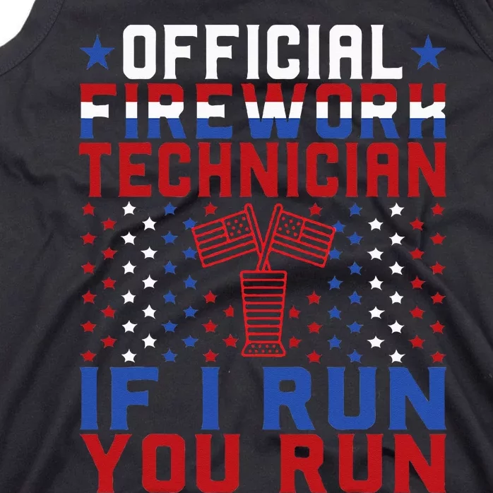 Firework Technician 4th Of July Funny USA Pyro Technician Tank Top