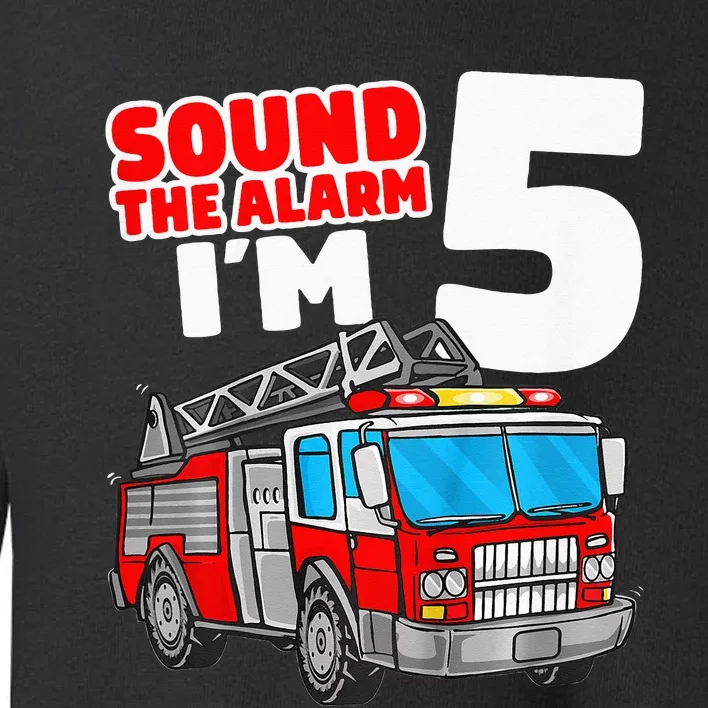 Fire Truck 5 Year Old Firefighter Five 5th Birthday Toddler Sweatshirt