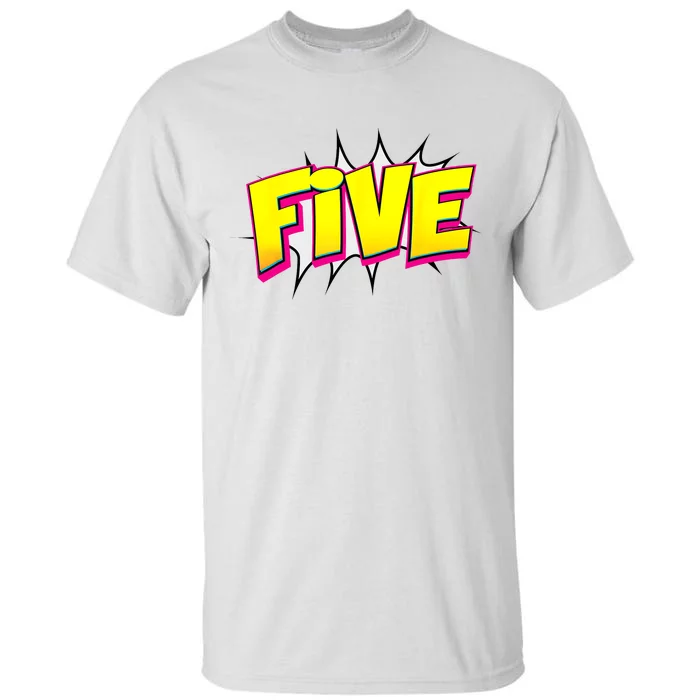 Five Text 5 Year Old Gift 5th Birthday Fifth Boy Tall T-Shirt