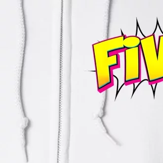 Five Text 5 Year Old Gift 5th Birthday Fifth Boy Full Zip Hoodie