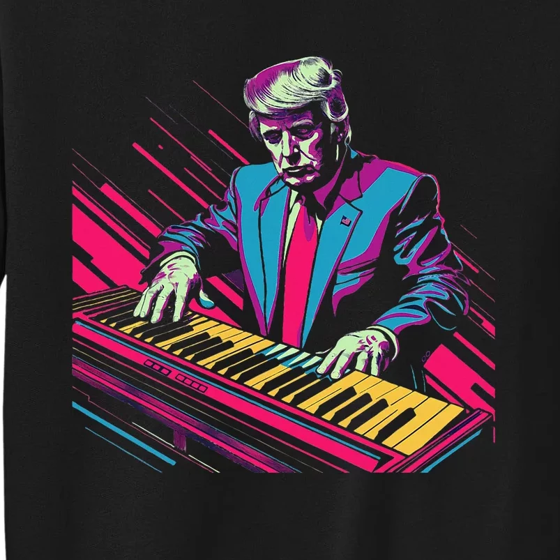 Funny Trump 80S Synth Keyboard Tall Sweatshirt