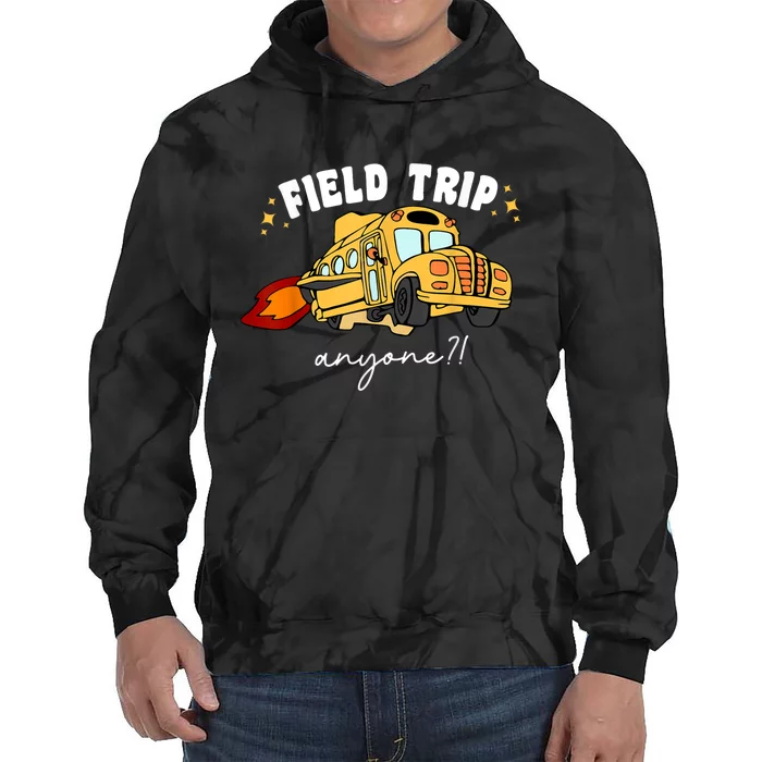 Field Trip Anyone Field Day Teacher Student School Funny Bus Tie Dye Hoodie