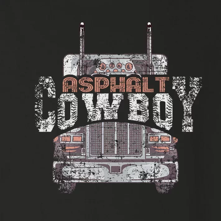 Funny Trucker Asphalt Cowboy Cool Truck Driver Toddler Long Sleeve Shirt