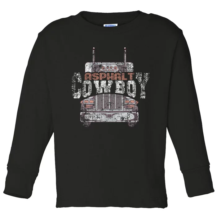 Funny Trucker Asphalt Cowboy Cool Truck Driver Toddler Long Sleeve Shirt