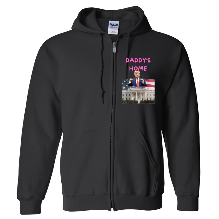 Funny Taking America Back Daddys Home Trump Pink 2024 Full Zip Hoodie