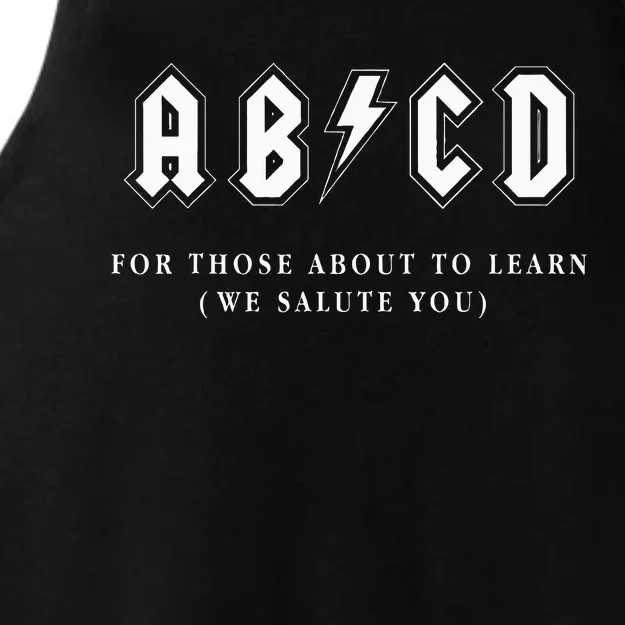 Funny Teacher Ab Cd For Those About To Learn Rock Music Ladies Tri-Blend Wicking Tank