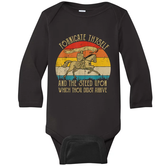 Fornicate Thyself And The Steed Upon Which Thou Didst Arrive Baby Long Sleeve Bodysuit