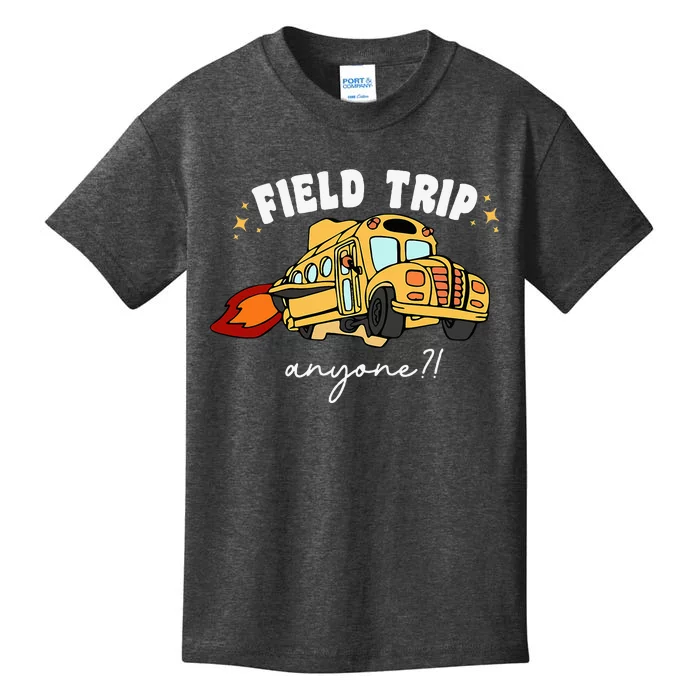 Field Trip Anyone Teacher Field Day Funny Presents Kids T-Shirt