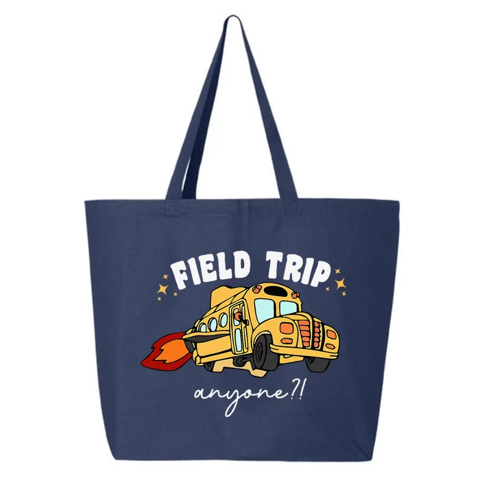 Field Trip Anyone Teacher Field Day Funny Presents 25L Jumbo Tote