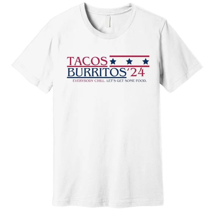 Funny Tacos And Burritos Vote 2024 Premium T-Shirt