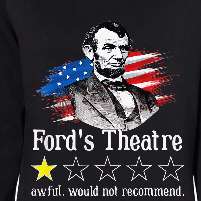 Ford's Theatre Awful Would Not Recommend Review Womens California Wash Sweatshirt