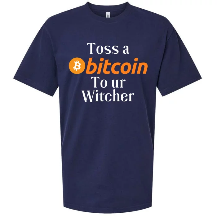 Funny Toss A Satoshi To Ur Witcher Medieval Gamer Design Funny Bitcoin Crypto Sueded Cloud Jersey T-Shirt