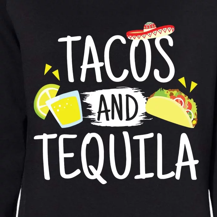 Funny Tacos And Tequila Mexican Sombrero Gifts Womens California Wash Sweatshirt