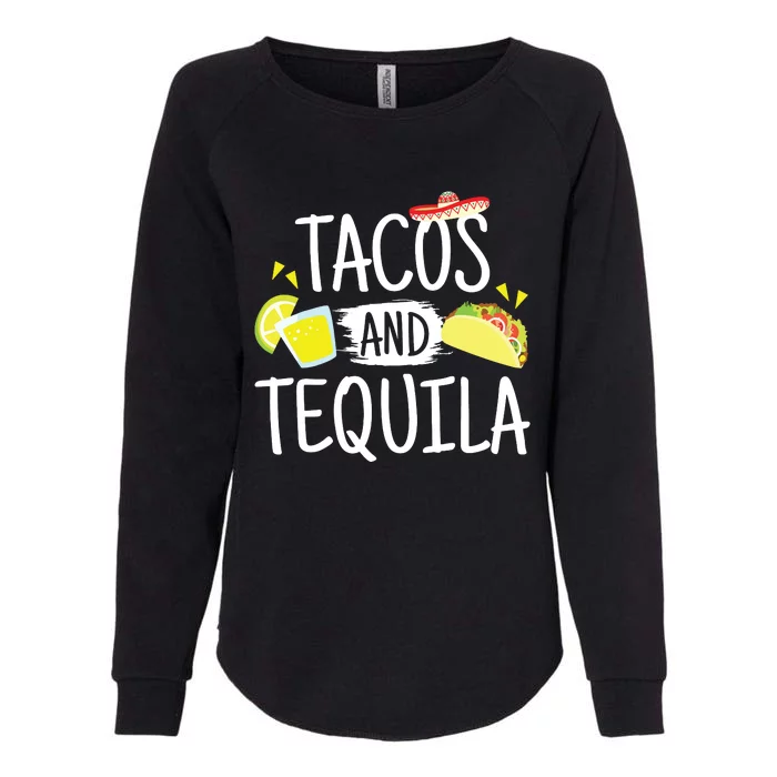 Funny Tacos And Tequila Mexican Sombrero Gifts Womens California Wash Sweatshirt