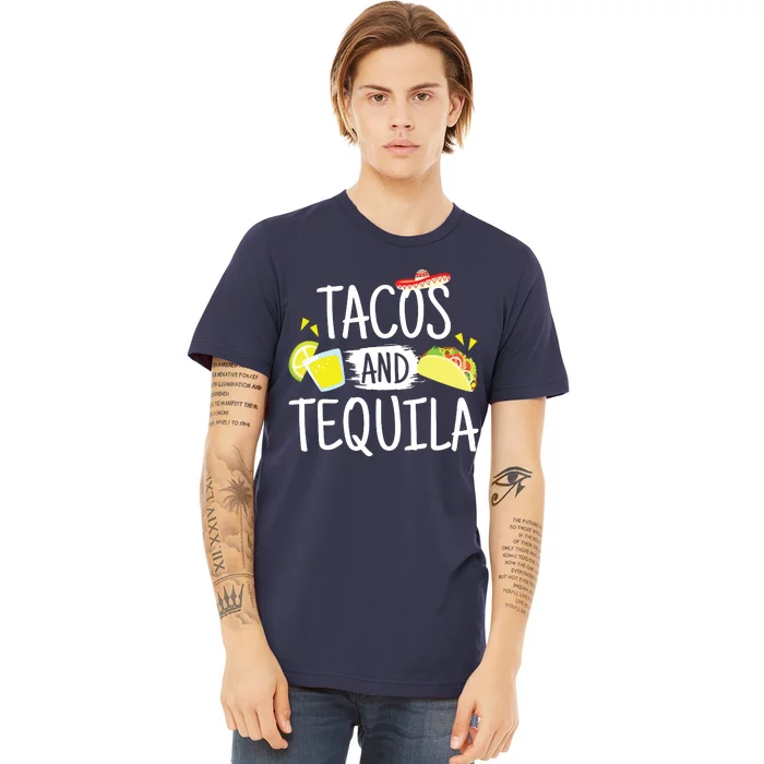 Funny Tacos And Tequila Mexican Sombrero Gifts Premium T-Shirt