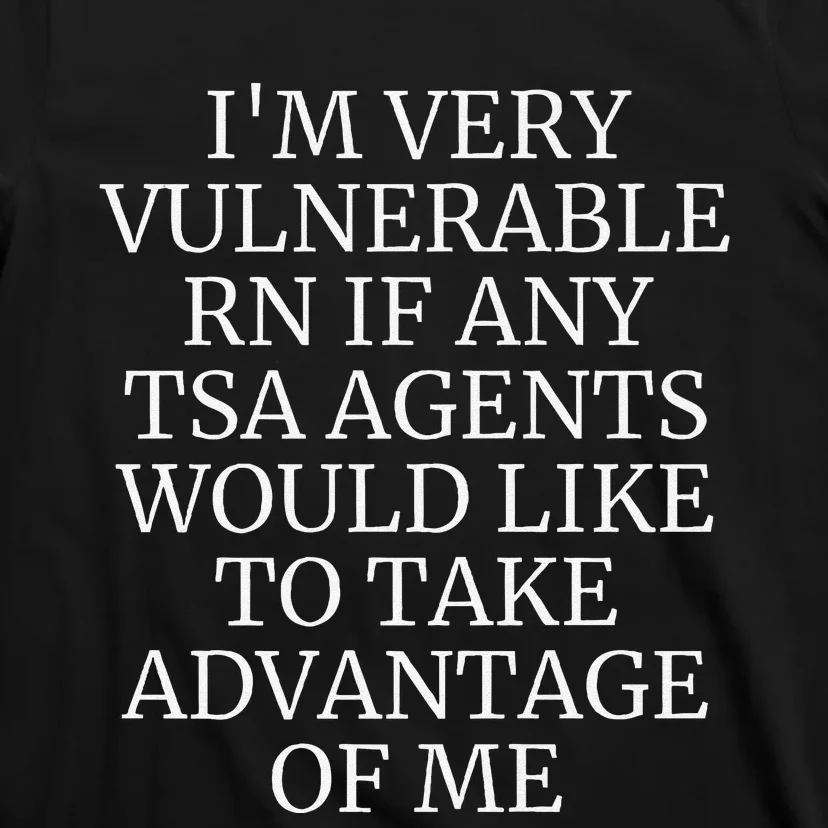 Funny Tsa Agent Very Vulnerable Rn Embarrassing Airport Premium T-Shirt