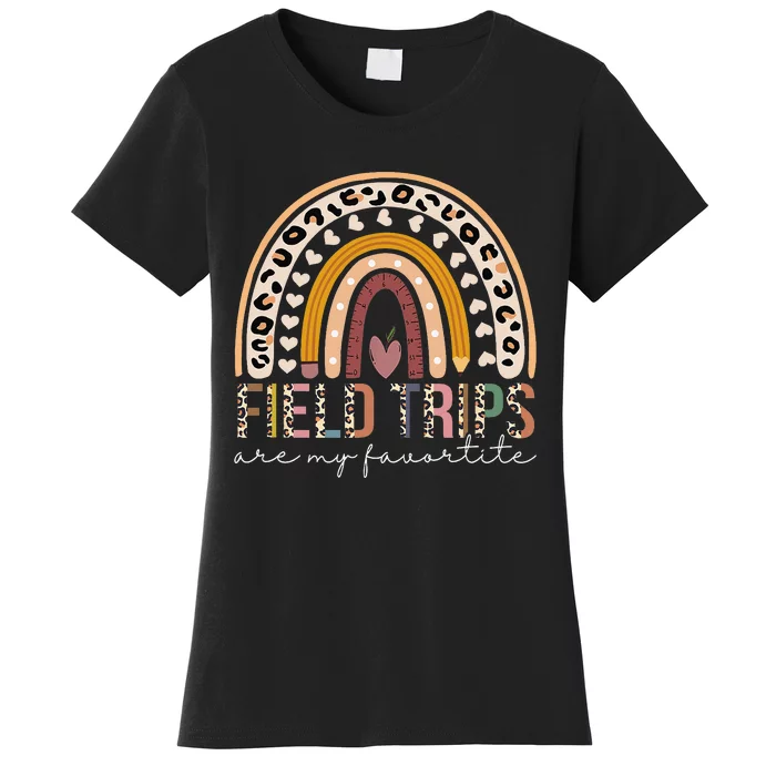 Field Trips Are My Favorite School Field Trip Day Rainbow Women's T-Shirt