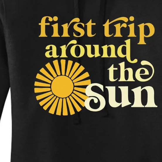 First Trip Around The Sun Birthday Boho Retro Groovy Baby Women's Pullover Hoodie