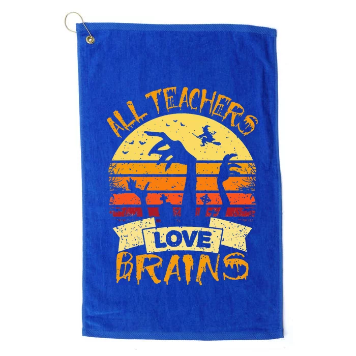 Funny Teacher All Teachers Love Brains Funny Halloween Platinum Collection Golf Towel