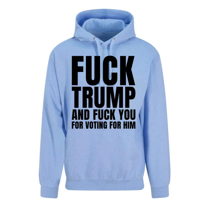 Fuck Trump And Fuck You For Voting For Him Unisex Surf Hoodie