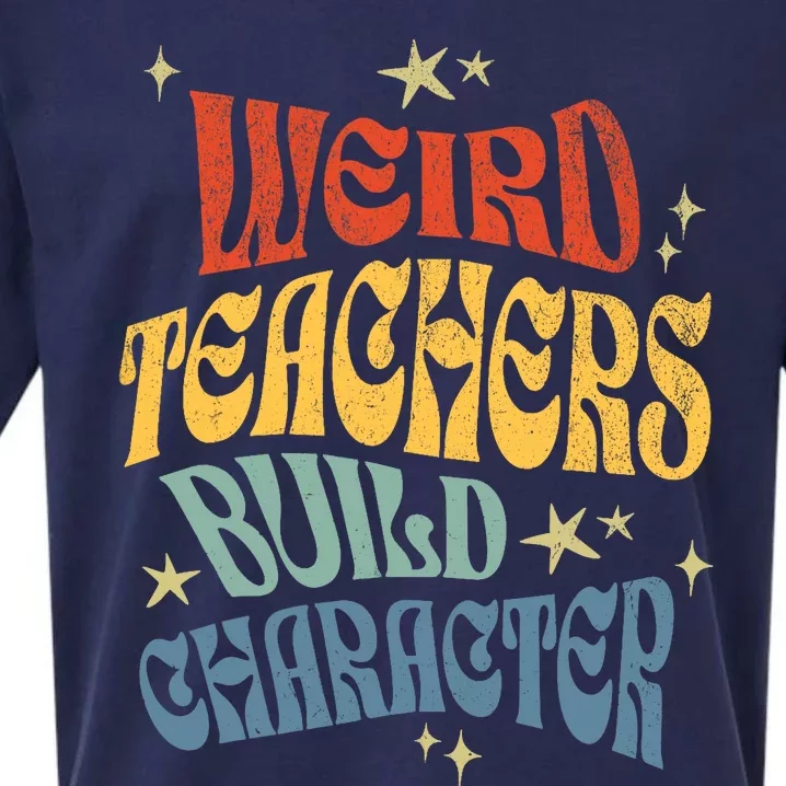 Funny Teacher Appreciation Weird Teachers Build Character Sueded Cloud Jersey T-Shirt