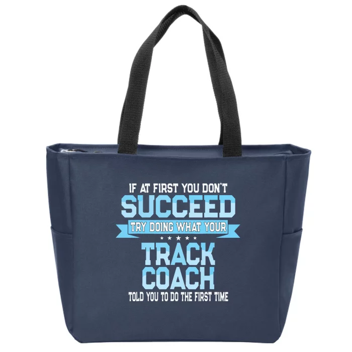 Fun Track And Field Coach Gift Funny Track Saying Zip Tote Bag