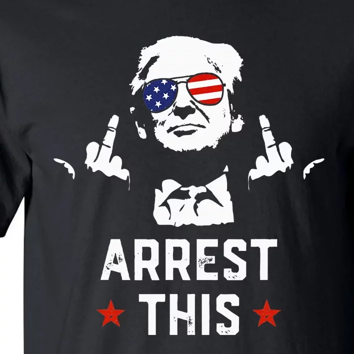 Funny Trump Arrest This Donald Trump Middle Finger President Tall T-Shirt