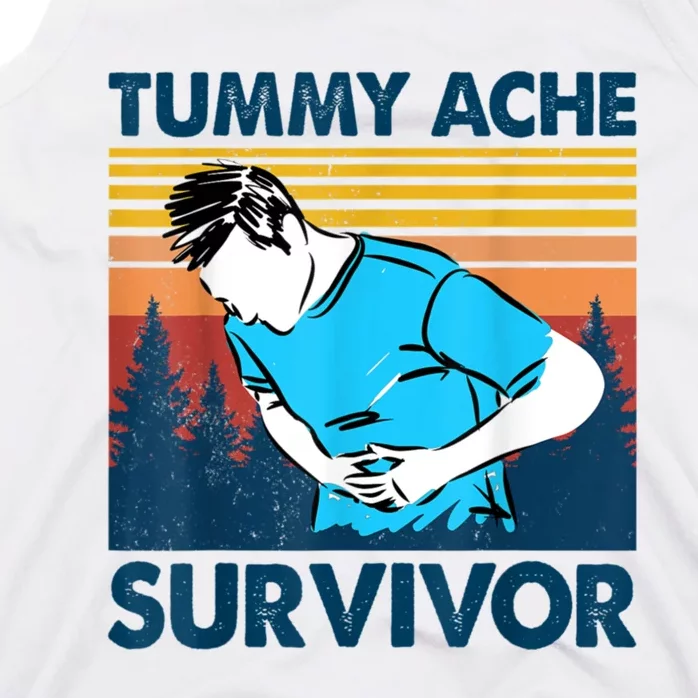 Funny Tummy Ache Survivor ShirtTummy Ache Survivor Design Tank Top