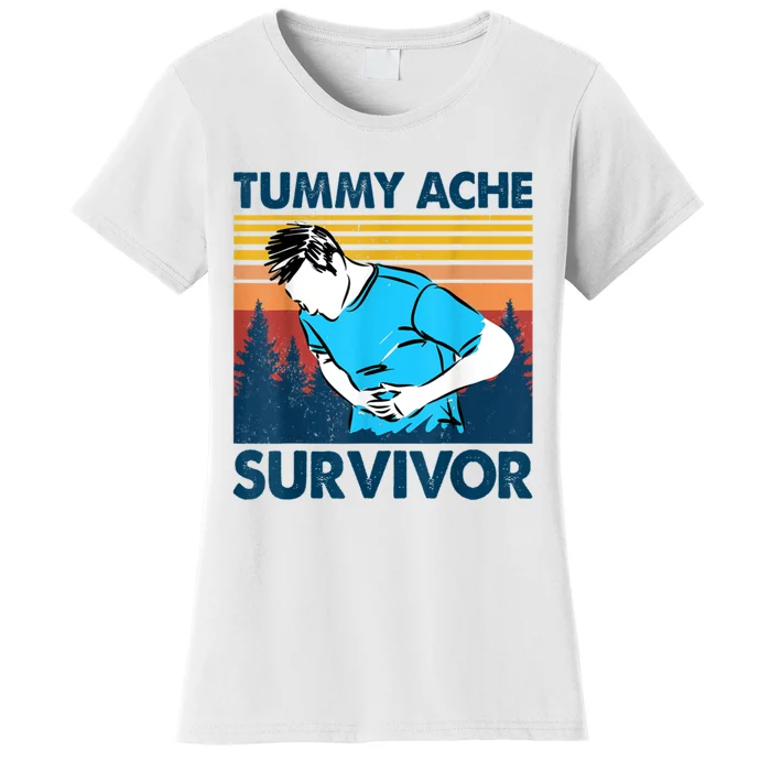 Funny Tummy Ache Survivor ShirtTummy Ache Survivor Design Women's T-Shirt