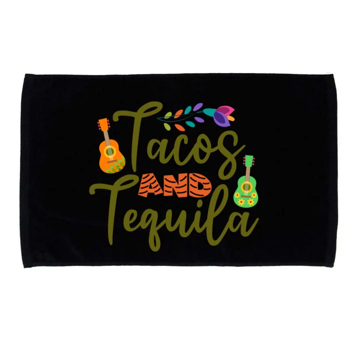 Funny Tacos And Tequila Cinco De Mayo Men Women Mexican Drinking Microfiber Hand Towel