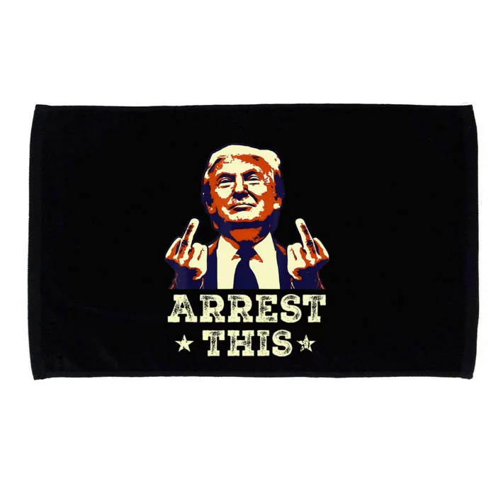 Funny Trump Arrest This Trump Arrest This Funny Trump Microfiber Hand Towel