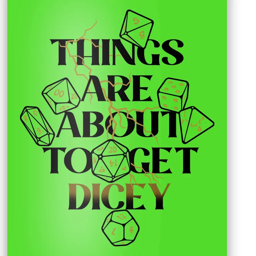 Funny Things Are About To Get Dicey DnD Poster