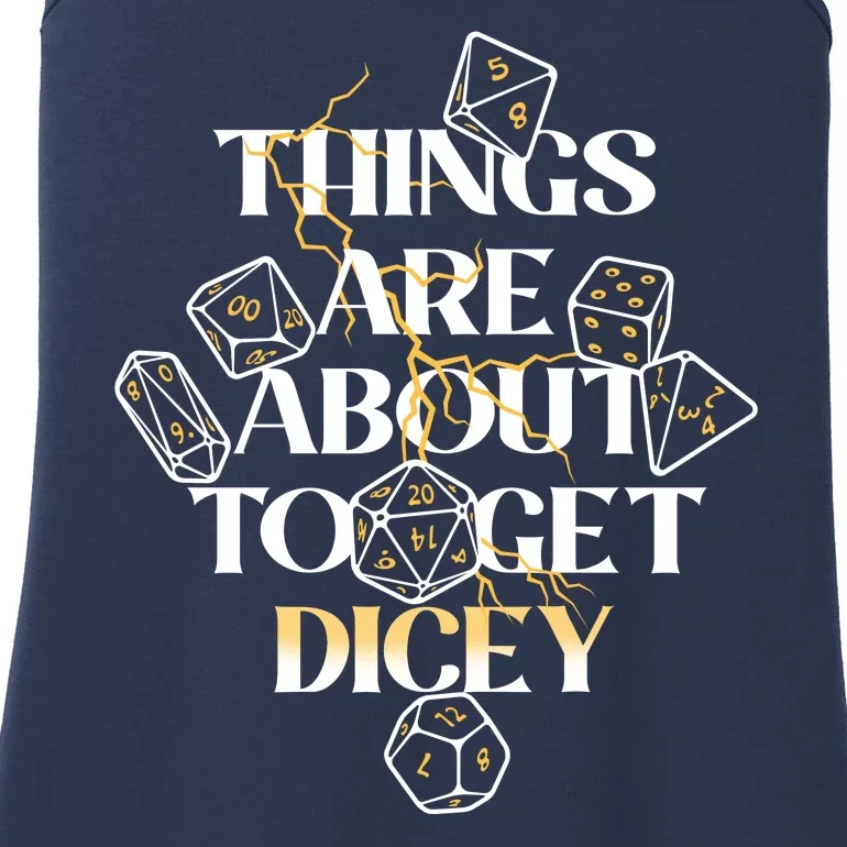 Funny Things Are About To Get Dicey DnD Ladies Essential Tank