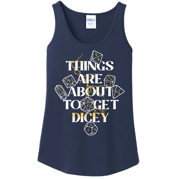 Funny Things Are About To Get Dicey DnD Ladies Essential Tank