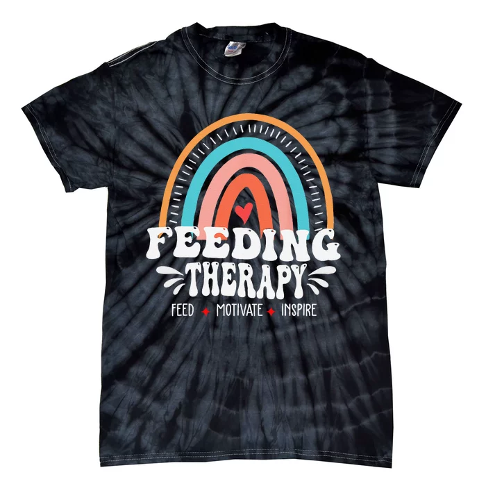 Feeding Therapy Appreciation Rainbow Feeding Therapist Tie-Dye T-Shirt