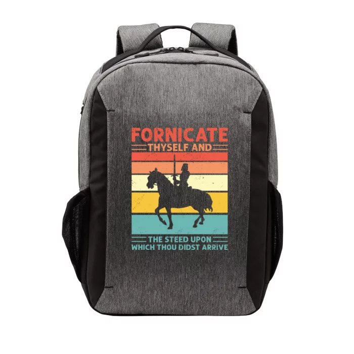 Fornicate Thyself And The Steed Upon Which Thou Didst Arrive Vector Backpack