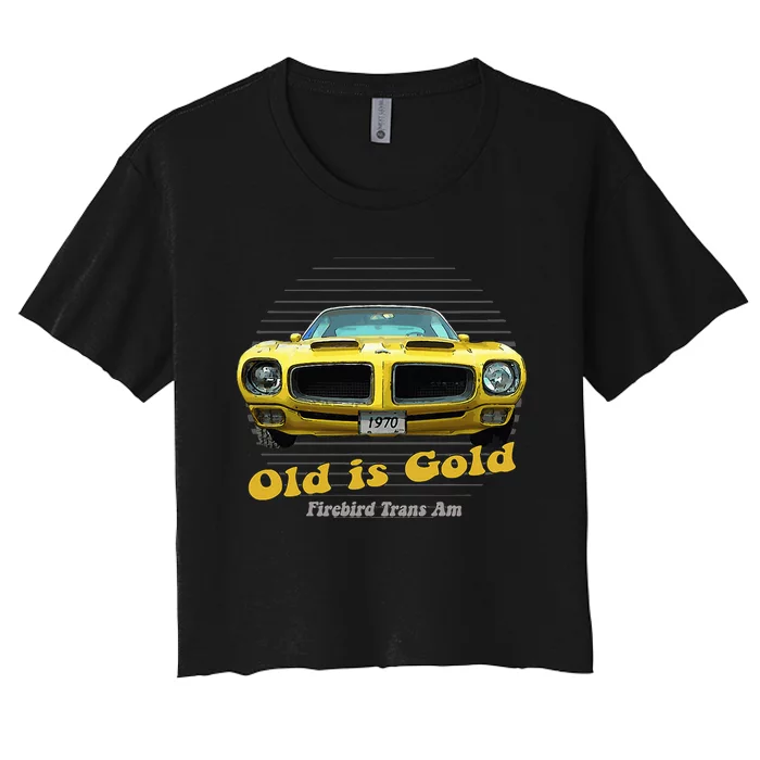 Firebird Transam American Muscle Old Is Gold Women's Crop Top Tee