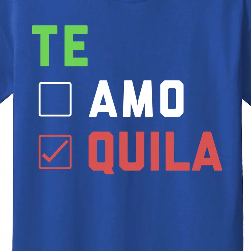 Funny Te Amo Tequila Te Quial Cinco De Mayo Mexican O Gift Kids T-Shirt