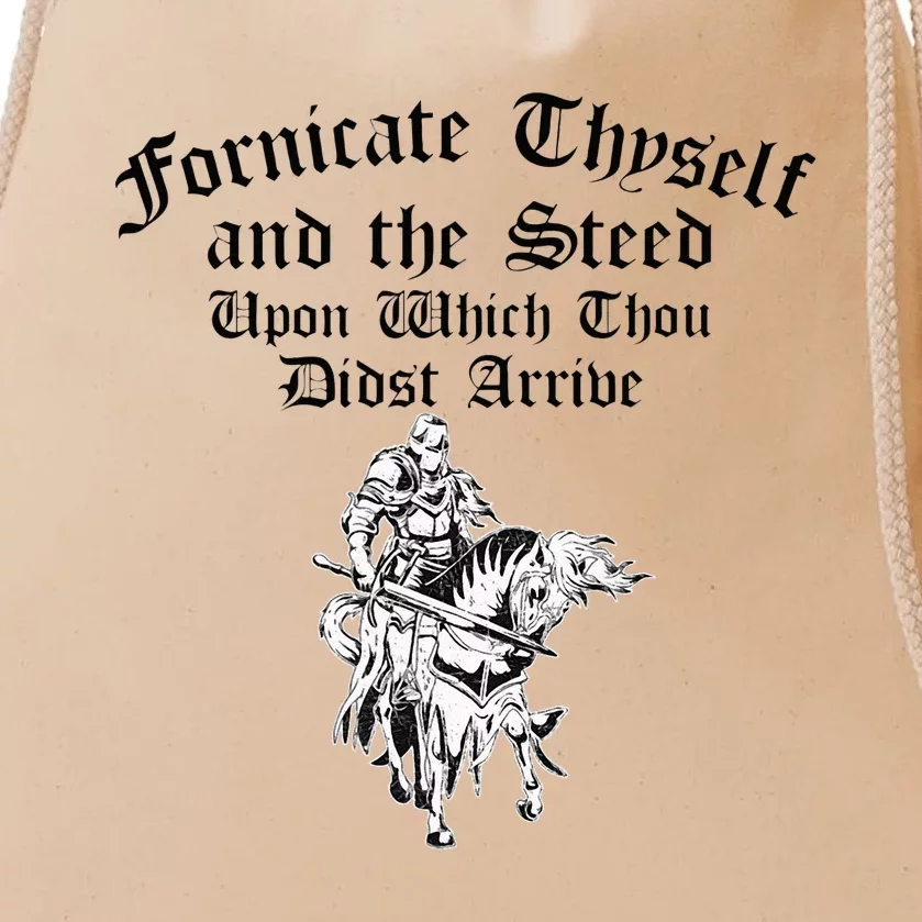 Fornicate Thyself And The Steed Upon Which Thou Didst Arrive Drawstring Bag