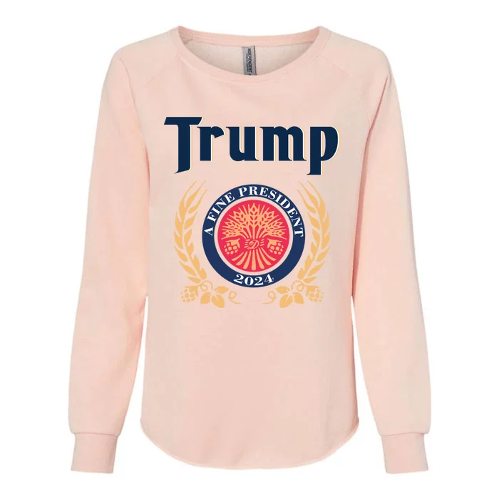 Funny Trump A Fine President 2024 Gift Womens California Wash Sweatshirt