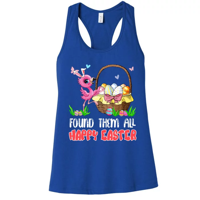 Found Them All Happy Easter Bunny Flamingo Hunting Eggs Gift Women's Racerback Tank