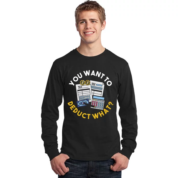 Funny Taxation Accountant Cpa Gift Tax Tall Long Sleeve T-Shirt